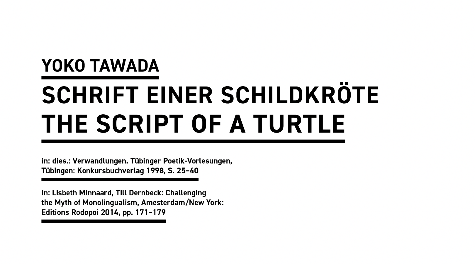 ÜBERSETZEN ALS KULTURTECHNIK  — TRANSLATING AS CULTURAL TECHNIQUE